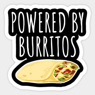 Powered by burritos Sticker